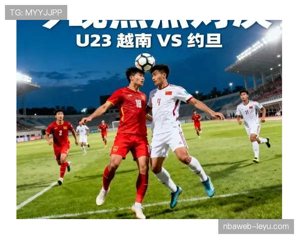 越南队剑指2026世界杯,开启逐梦新征程 越南队剑指2026世界杯,开启逐梦新征程