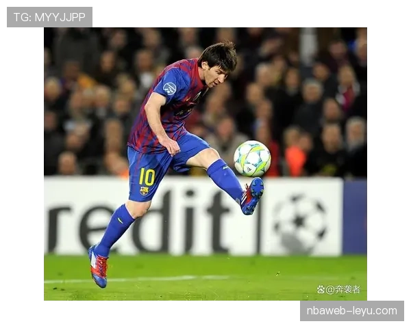 梅西状态火热，技术流进攻艺术再攀新高峰